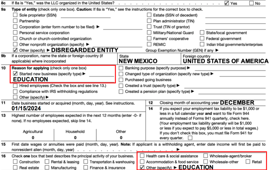 Captura de pantalla comentada de la solicitud del formulario SS-4 del IRS de los Estados Unidos para el número de identificación del empleador (EIN) con selecciones resaltadas para una LLC.